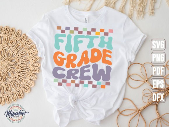 Fifth Grade Crew Svg for Bold Graphics and Crafts
