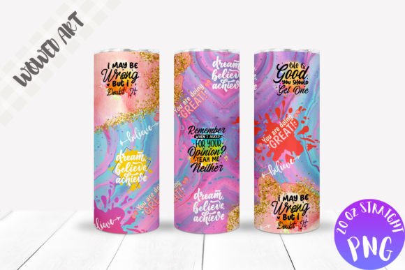 Quote 20 Oz Skinny Tumbler Wrap Graphics & Crafts